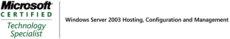 MCTS: Windows Server 2003 Hosting, Configuration and Management